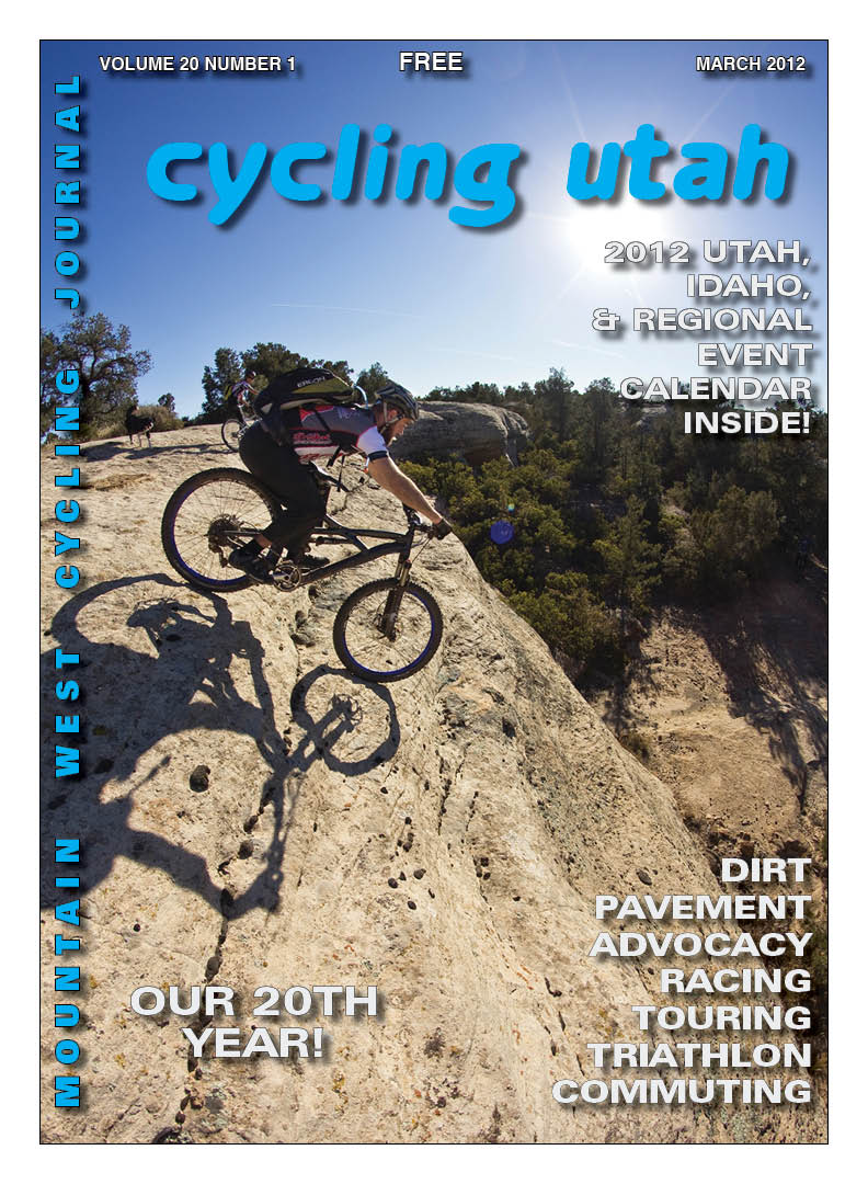 Cycling Utah’s March 2012 Issue is Now Available!
