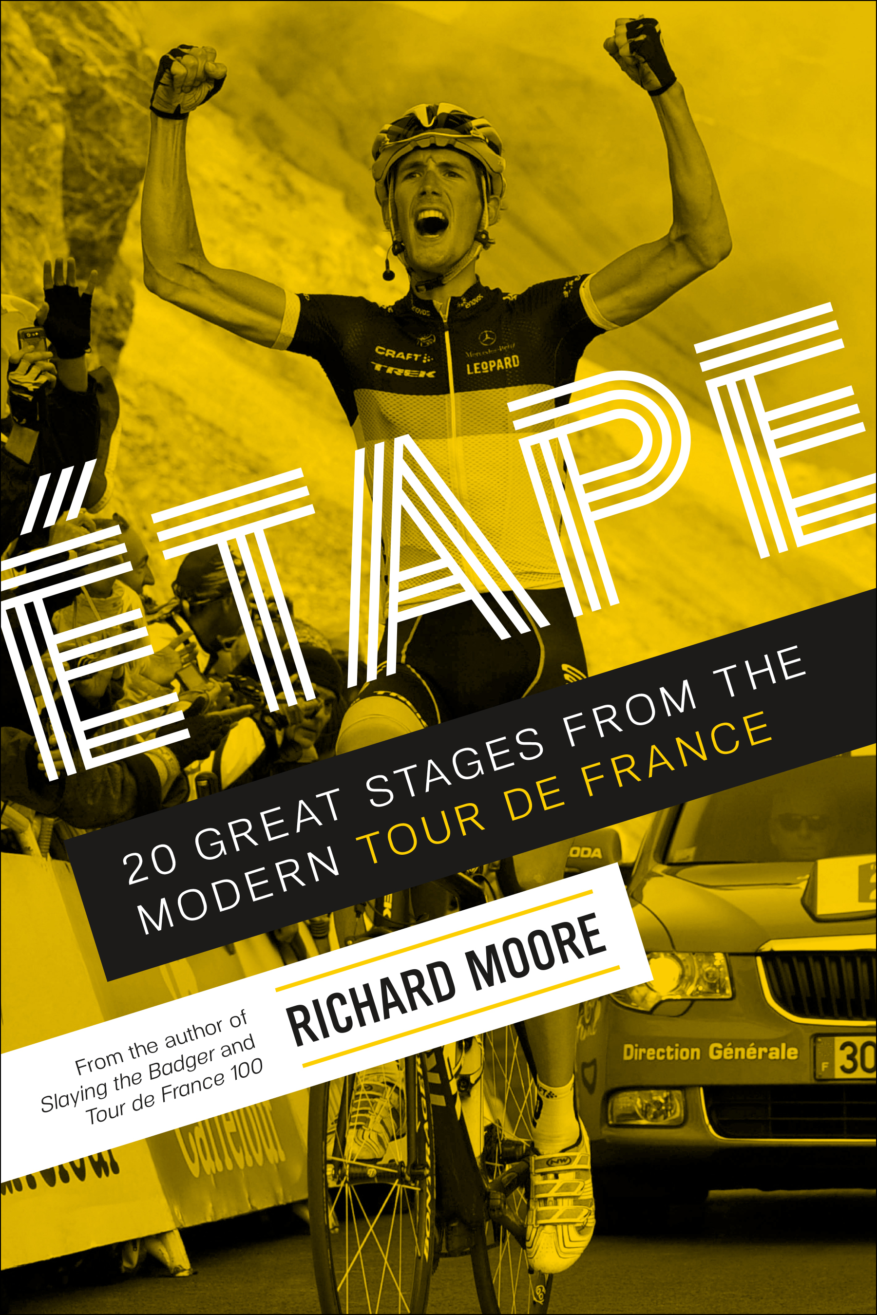 ÉTAPE: 20 Great Stories from the Modern Tour de France is a Great Read and Great Journey