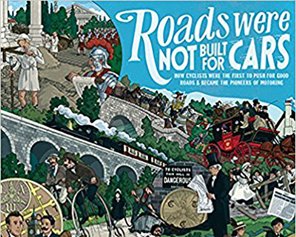 Roads were not built for cars book cover