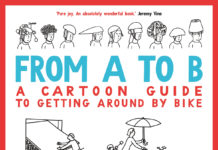 Book Review: From A to B, A Cartoon Guide to Getting Around by Bike