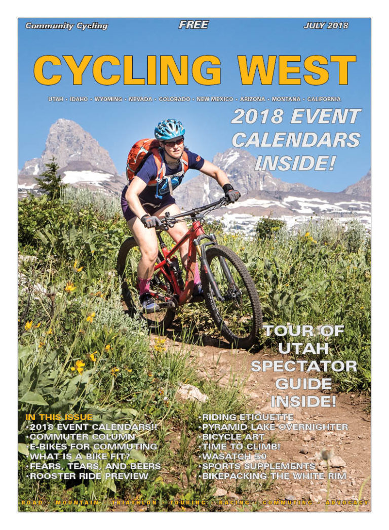 Cycling West July 2018 Cover Photo: Plentiful wildflowers, a fast descent and the eye-popping Teton backdrop make the Mill Creek trail just outside of Grand Targhee a top option for experienced mountain bikers exploring the Idaho side of the Tetons. You can shuttle it, too! Rider: Jenni Curtis Shafer Photo by Photo John, see more at photo-john.net