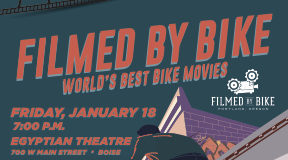 Filmed by Bike to show in Boise, Idaho on January 18, 2019