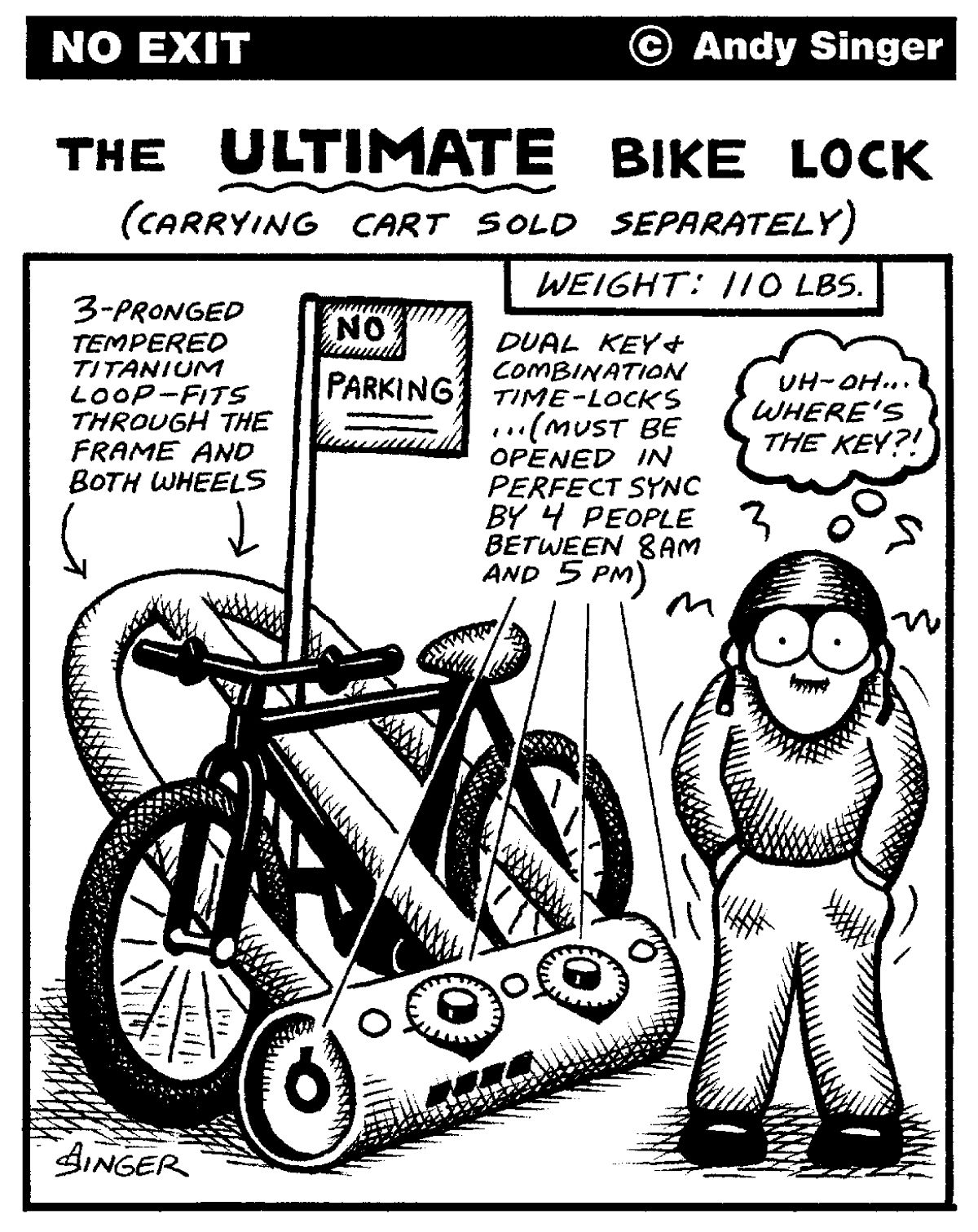 No Exit Bicycle Cartoon The Ultimate Bike Lock by Andy Singer Cycling West Cycling Utah