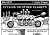 No Exit Bicycle Cartoon: Cycling On Other Planets