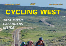 Cycling West’s Late Spring 2024 Issue is Now Available! Cycling West Late Spring 2024 Cover Photo: Riders in the 2023 Ruby Roubaix Gravel Fondo. Photo by Charlie Ekburg, sweetlightphotography.com